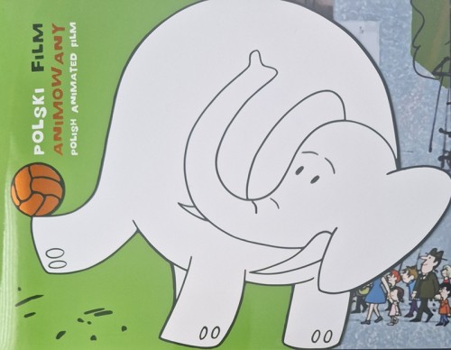 Folder Polski Film Animowany Proszę Słonia 2018