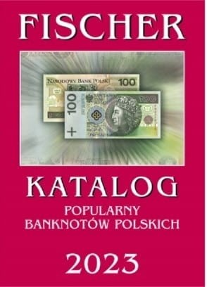 Katalog Banknotów Polskich Fischer 2023