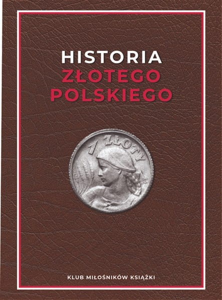 Historia złotego polskiego wydanie 2024 okładka