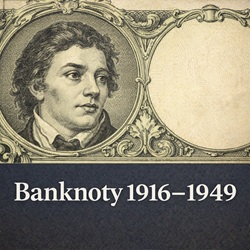 Banknoty 1916 - 1949